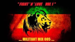 REGGAE MIXTAPE  NEW ROOTS SELECTION  MILITANT MIX 005 [upl. by Ecad]