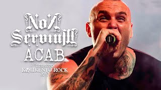 Non Servium  ACAB Directo Kalikenyo Rock 2017 [upl. by Elman]