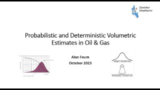 Probabilistic vs Deterministic Volumetric Estimates in Oil amp Gas Prospects [upl. by Rovelli812]