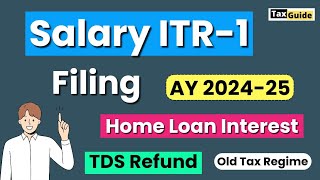 Income Tax Return ITR1 filing  ITR 1 online filing process AY 202425  ITR filing for Salaried [upl. by Bonne]