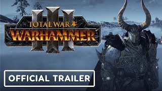 Total War Warhammer 3  Official Cinematic Trailer [upl. by Polinski]