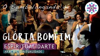 Glória Bomfim no Aniversário do Sambalangandã Música e Espiritualidade [upl. by Kerril179]