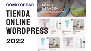 Como Crear una Tienda Online en WordPress  Fácil y Rápido [upl. by Ladnor]