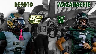 Desoto vs Waxahachie DISTRICT BATTLE FOR STATE RANKED TEAM 2024 Texas High School Football txhsfb [upl. by Mariejeanne999]