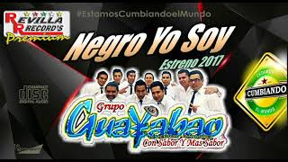 NEGRO YO SOY GRUPO GUAYABAO [upl. by Hars]