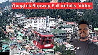 Gangtok Ropeway 🚠  Mountain Cable Car 🚡 Ride In Sikkim  Price Time  A To Z Details [upl. by Ehsrop]