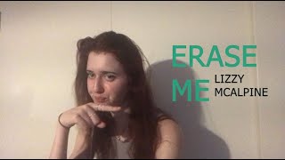 Erase Me  Lizzy McAlpine  cover [upl. by Occor]