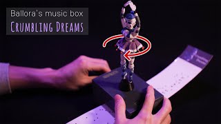 FNAF Balloras music box quotCrumbling Dreamsquot in real life  프레디의 피자가게 발로라 오르골 [upl. by Ramoj]