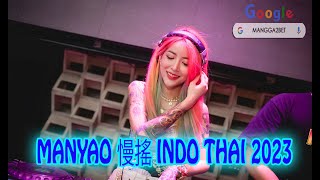 MANYAO INDO THAI 2023 remix manyao mg2 manyao edm electro mangga2bet [upl. by Isyed]