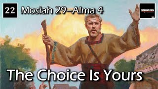 Come Follow Me  Mosiah 29Alma 4 The Choice Is Yours [upl. by Myra]