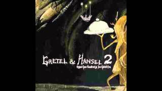 Gretel amp Hansel 2 Ost  Wares Under There [upl. by Eimirej759]