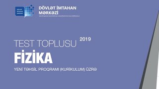 Fizika yeni test toplusu 2019 CAVABLAR 1ci hissə  HD [upl. by Dimond875]