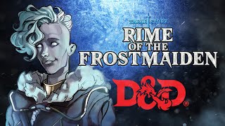 Rime of the Frostmaiden  Ep 1  Does Everything Change [upl. by Niryt20]