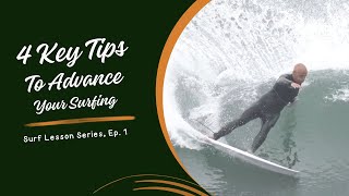 Surf Lessons to Advance Your Surfing Ep 1 [upl. by Ediva]