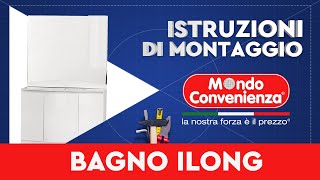 Istruzioni di montaggio Bagno Elegant  MONDO CONVENIENZA [upl. by Knuth]