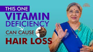 How Biotin Deficiency Leads to Hair Loss  Nourish Your Hair  Fight Hair Fall  Dr Hansaji [upl. by Rovelli]