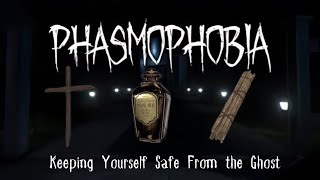 Phasmophobia Beginners Guide  Protecting Yourself From the Ghost [upl. by Hailahk]