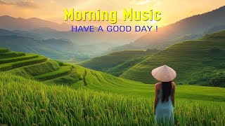 GOOD MORNING MUSIC  Wake Up to Pure Clean Positive Energy Vibration  Morning Meditation Music [upl. by Ynneh]