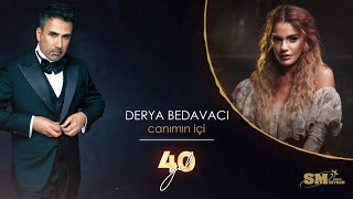 Derya Bedavacı  Canımın İçi Emrah 40 Yıl Official Audio [upl. by Lehcir]