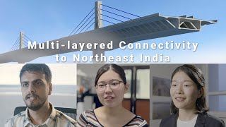 Multilayered Connectivity to Northeast India [upl. by Ramos]