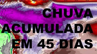 CHUVA ACUMULADA EM 45 DIAS  ATÉ FINAL DE MARÇO24 [upl. by Nichola]