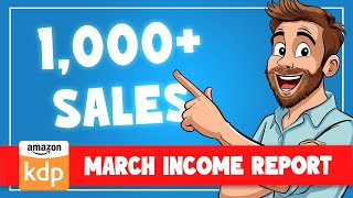 Amazon KDP Income Report March 2024  REAL RESULTS [upl. by Ilse]