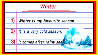 10 lines on winter season  winter season essay in english  winter paragraph writing 10 lines [upl. by Erdnael521]