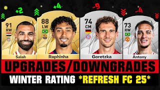 FIFA 25  BIGGEST WINTER RATING UPGRADES amp DOWNGRADES EA FC 25 😱🔥 ft Raphinha Salah Antony [upl. by Anemij]