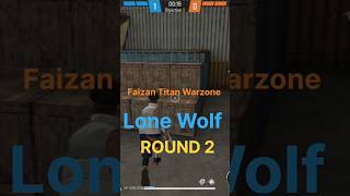 Free Fire Max  Lone Wolf  Round 2  Shorts Video 12  Faizan Titan Warzone [upl. by Annahsor]