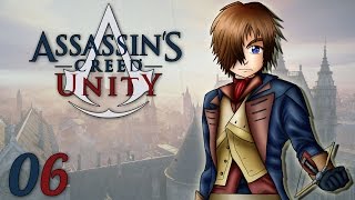 Assassins Creed Unity  Voyage Temporel  Ep06  Lets Play [upl. by Sharpe]