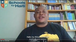 Schools for Haiti CoFounder Appeal to African Americans [upl. by Cha]