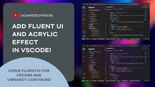 Add Fluent UI with Acrylic effect in Visual Studio Code  Make your VSCode look beautiful [upl. by Torry698]