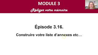 Épisode 316 Construire la liste des annexes [upl. by Eesyak]