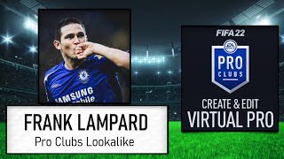 FIFA 22  How to Create Frank Lampard  Pro Clubs Lookalike [upl. by Hinda56]