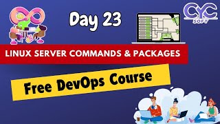 LINUX SERVER COMMANDS amp PACKAGES  DevOps Free Class Online  Linux Free Course Online  CYCSOFT [upl. by Sanborn]