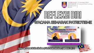 Refleksi Diri UiTM  Wacana Semarak Patriotisme [upl. by Mcwherter685]