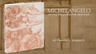 Inside the Catalogue–quotMichelangelo Divine Draftsman amp Designerquot [upl. by Elston]