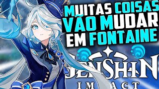 NOTÍCIAS MARAVILHOSAS De FONTAINE FINALMENTE GENSHIN IMPACT VAI quotMUDARquot [upl. by Ahsimal598]