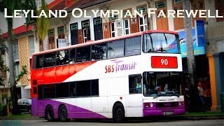 FAREWELL SBS Transit Leyland Olympian 3Axles [upl. by Sorgalim922]