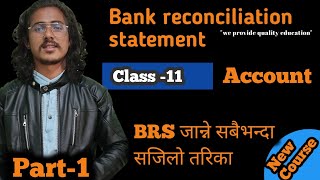 Bank Reconciliation Statement class 11Modern banking systemClass 11 AccountAccount new course [upl. by Gschu]