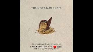 the Mountain Goats  the Jordan Lake Sessions Volume 1 [upl. by Yerkovich415]