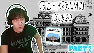 SMTOWN 2022 Winter SMTOWN  SMCU PALACE Full Album Part 2  REACTION [upl. by Rocco160]