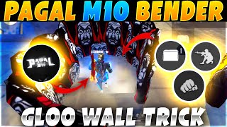 Pagal M10  BAWANDAR Gloo Wall Tutorial [upl. by Richman16]