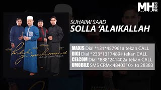 Suhaimi Saad  Solla ‘Alaikallah Official Music Audio [upl. by Devland762]