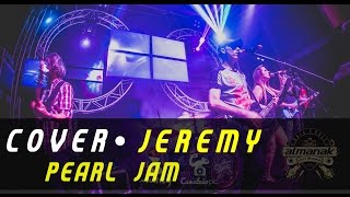 Jeremy  Pearl Jam Cover Banda Almanak Acústico Unplugged [upl. by Roselane207]