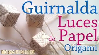 Tutorial Guirnalda Luces con Cubos de Papel [upl. by Publias]