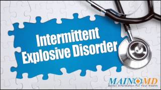 Intermittent Explosive Disorder ¦ Treatment and Symptoms [upl. by Bluma]