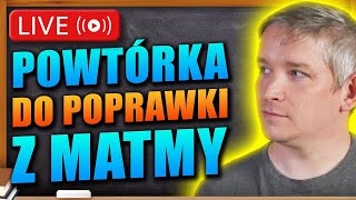 Ostateczna Powtórka Do Matury Poprawkowej Z Matematyki [upl. by Toomay]