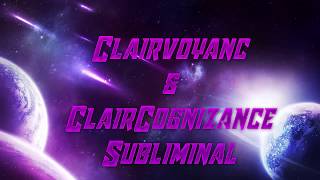 Clairvoyance amp Clair CognizanceFrequencySubliminal [upl. by Lundgren]