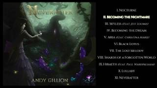 ANDY GILLION  Neverafter OFFICIAL FULL ALBUM STREAM [upl. by Kilian138]